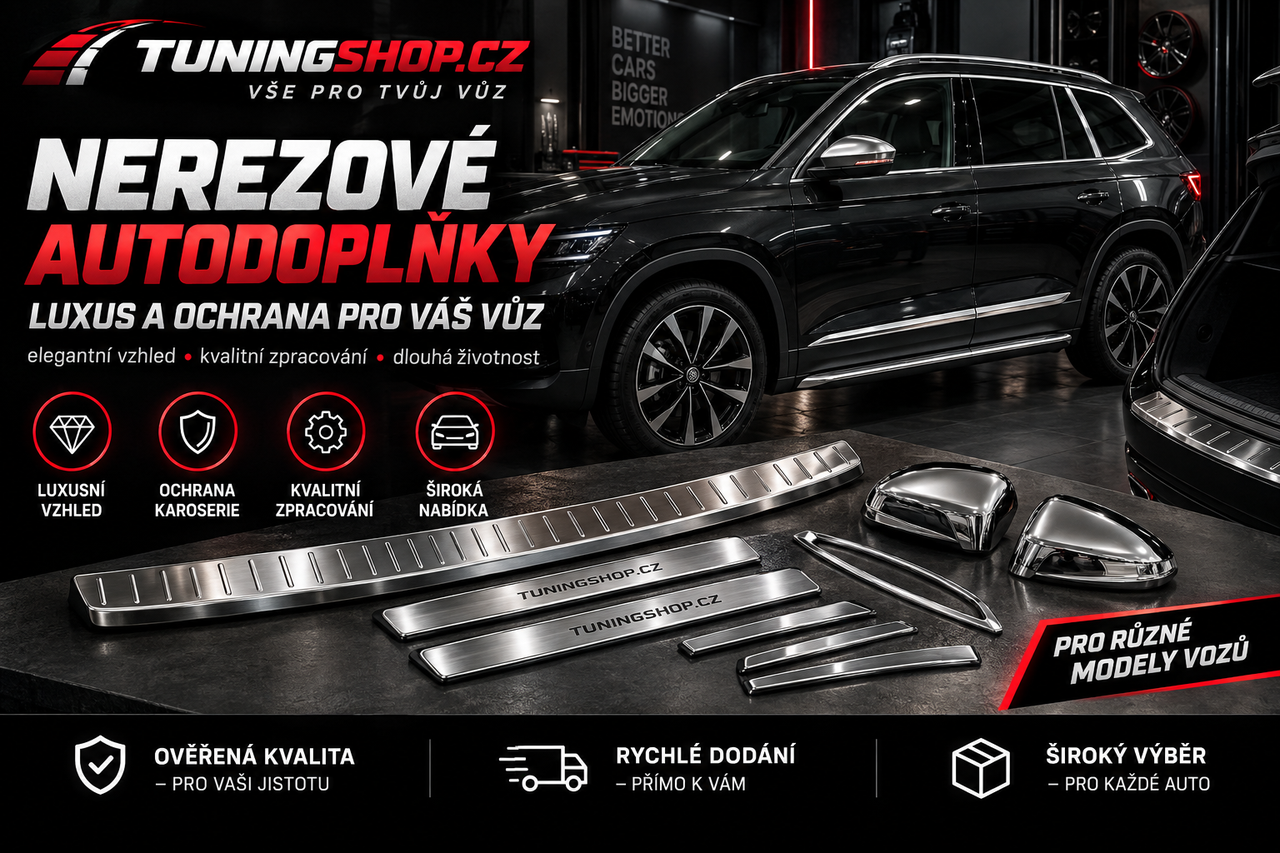 Nerezové autodoplňky - Luxus a ochrana pro váš vůz