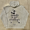 TUSY READY 4 ALL PROBLEMS HOODIE XXL (FIT XL)