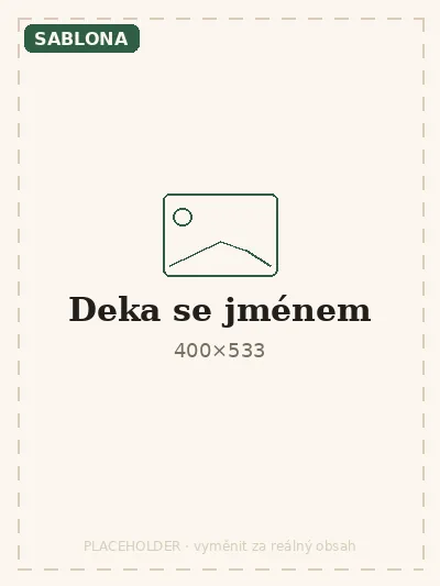 Šablona: deka se jménem