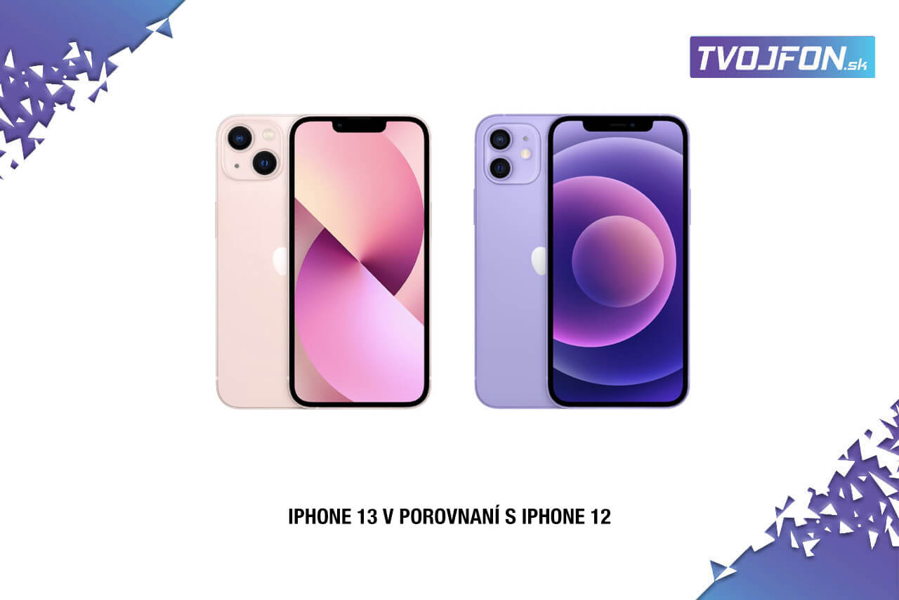 6 rozdielov medzi Apple iPhone 13 a iPhone 12. Oplatí sa upgrade ?