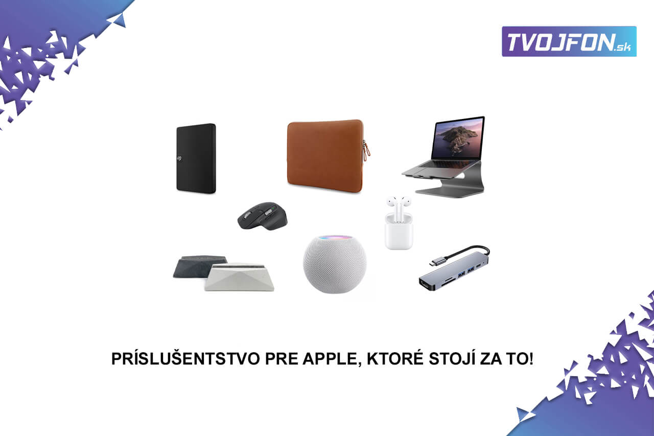 Príslušenstvo pre Apple, ktoré stojí za to !