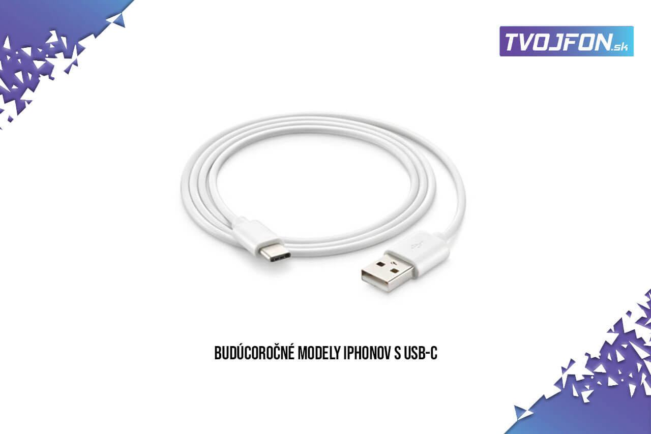 Budúcoročné modely iPhonov s USB-C