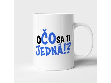 o co sa ti jedna