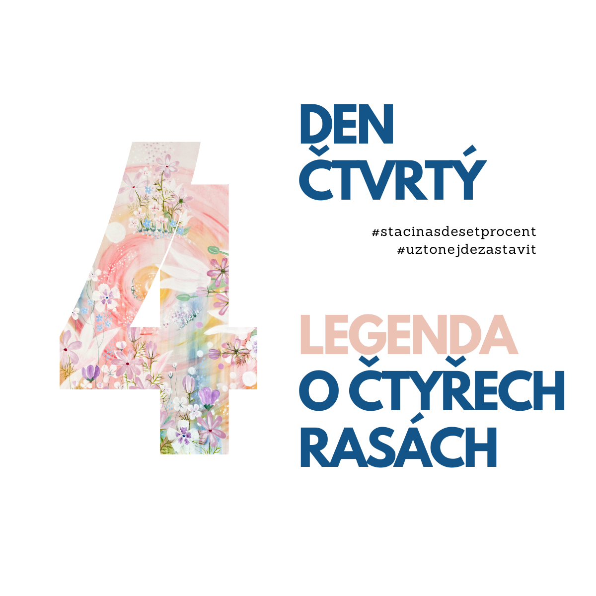 4. den: Legenda o čtyřech rasách