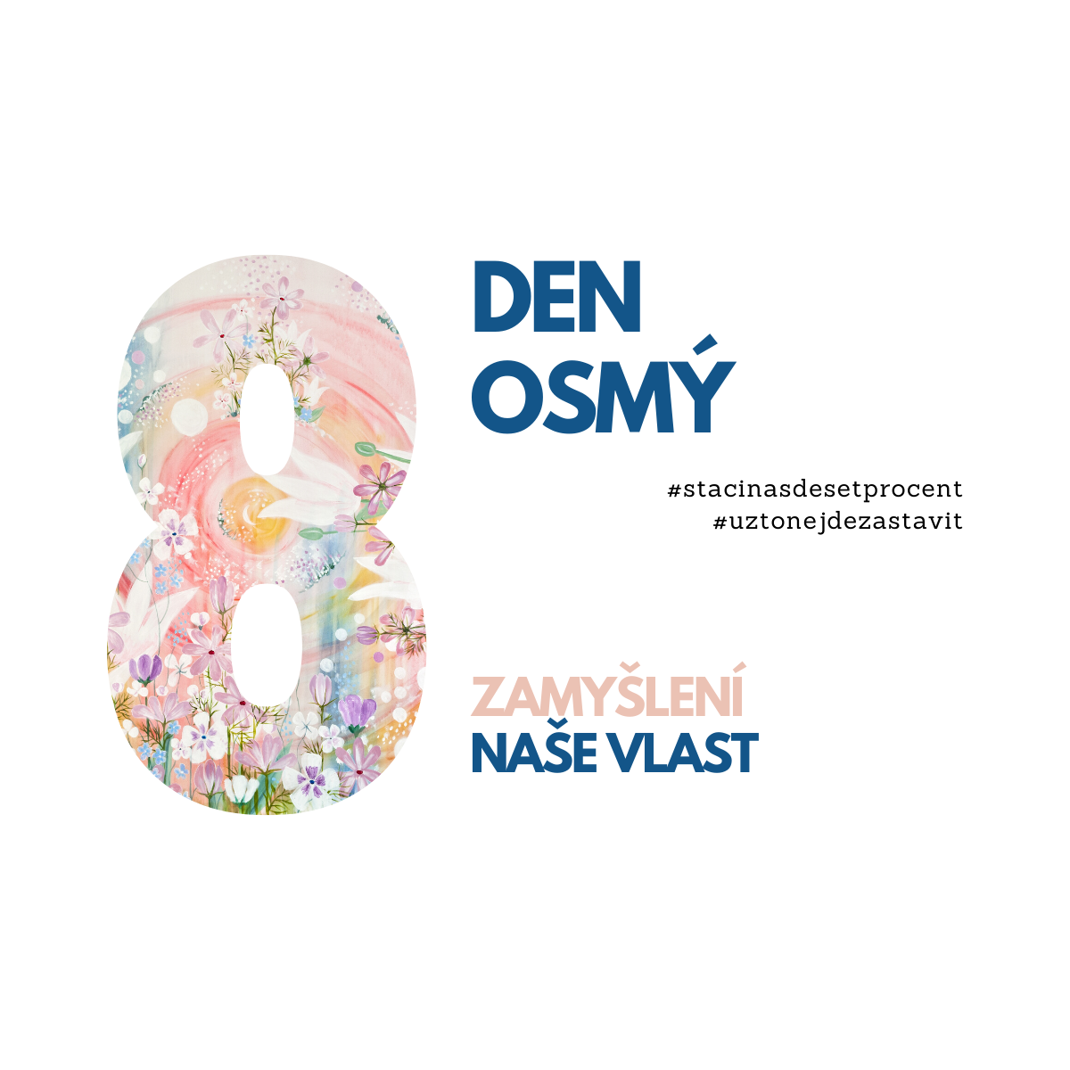 8. den: Naše Vlast