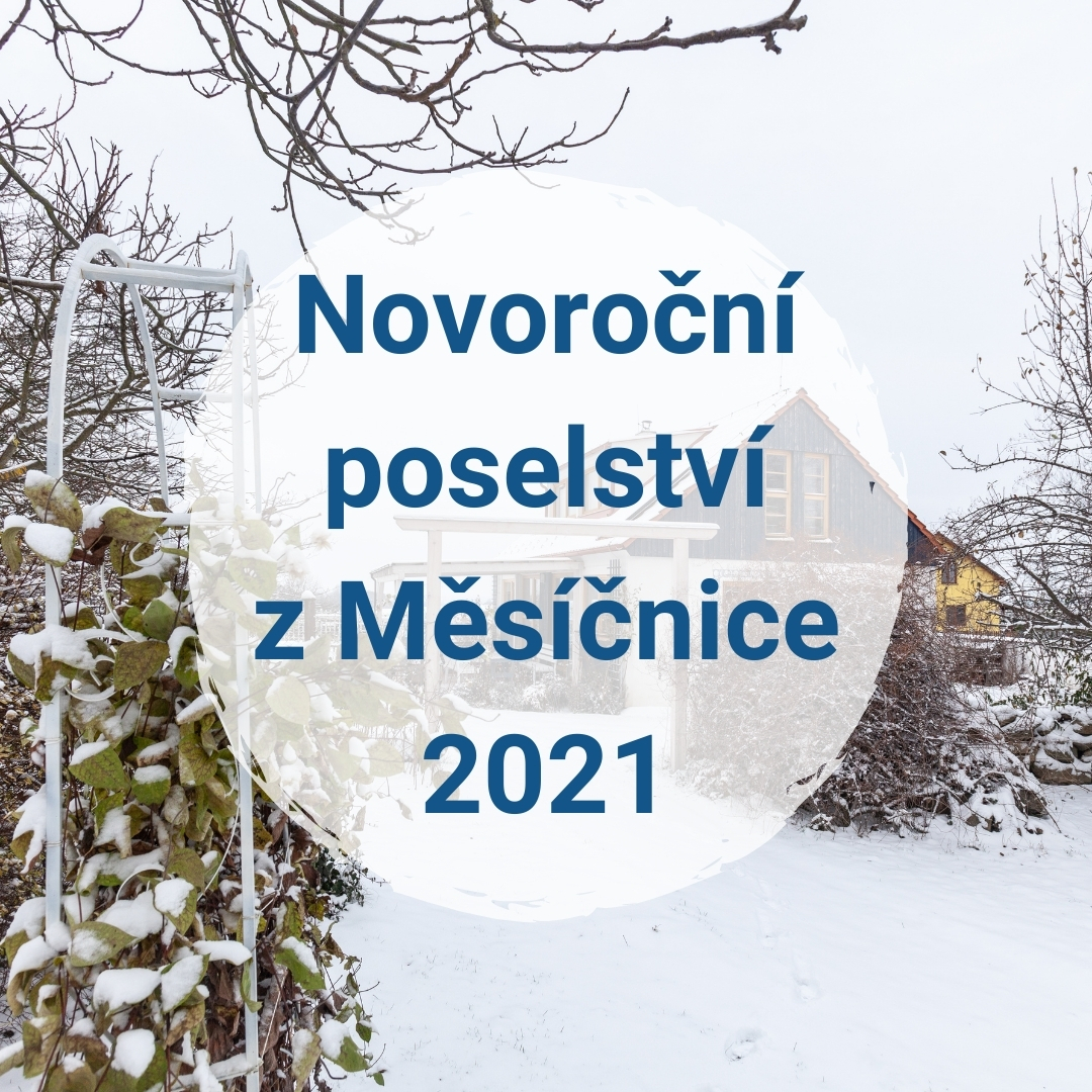 Novoroční poselství z Měsíčnice pro rok 2021
