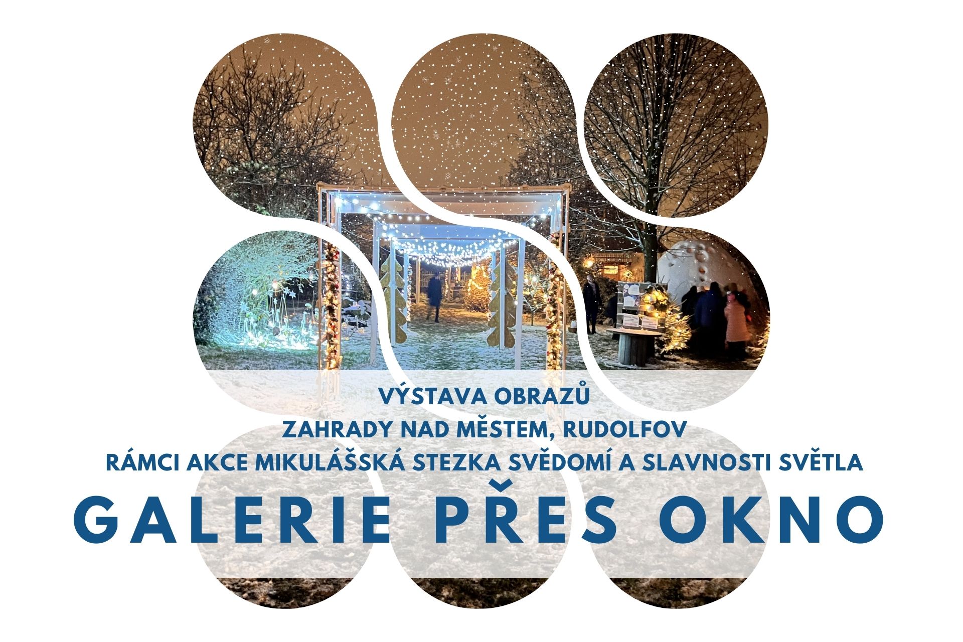 Galerie přes okno - výstava na Mikulášské stezce svědomí