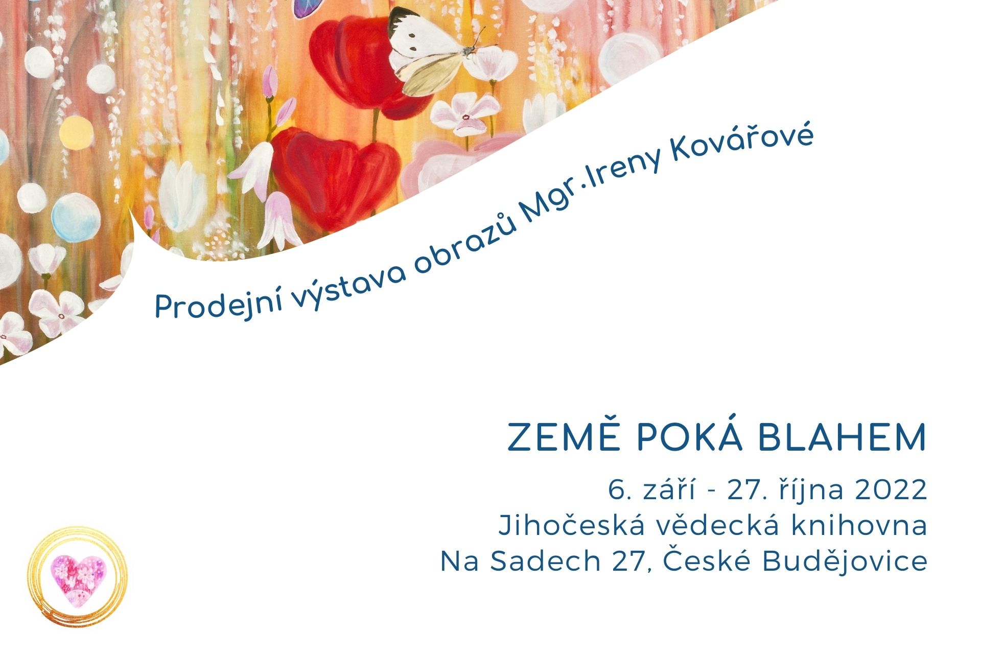 Výstava Země poká blahem: Jihočeská vědecká knihovna České Budějovice