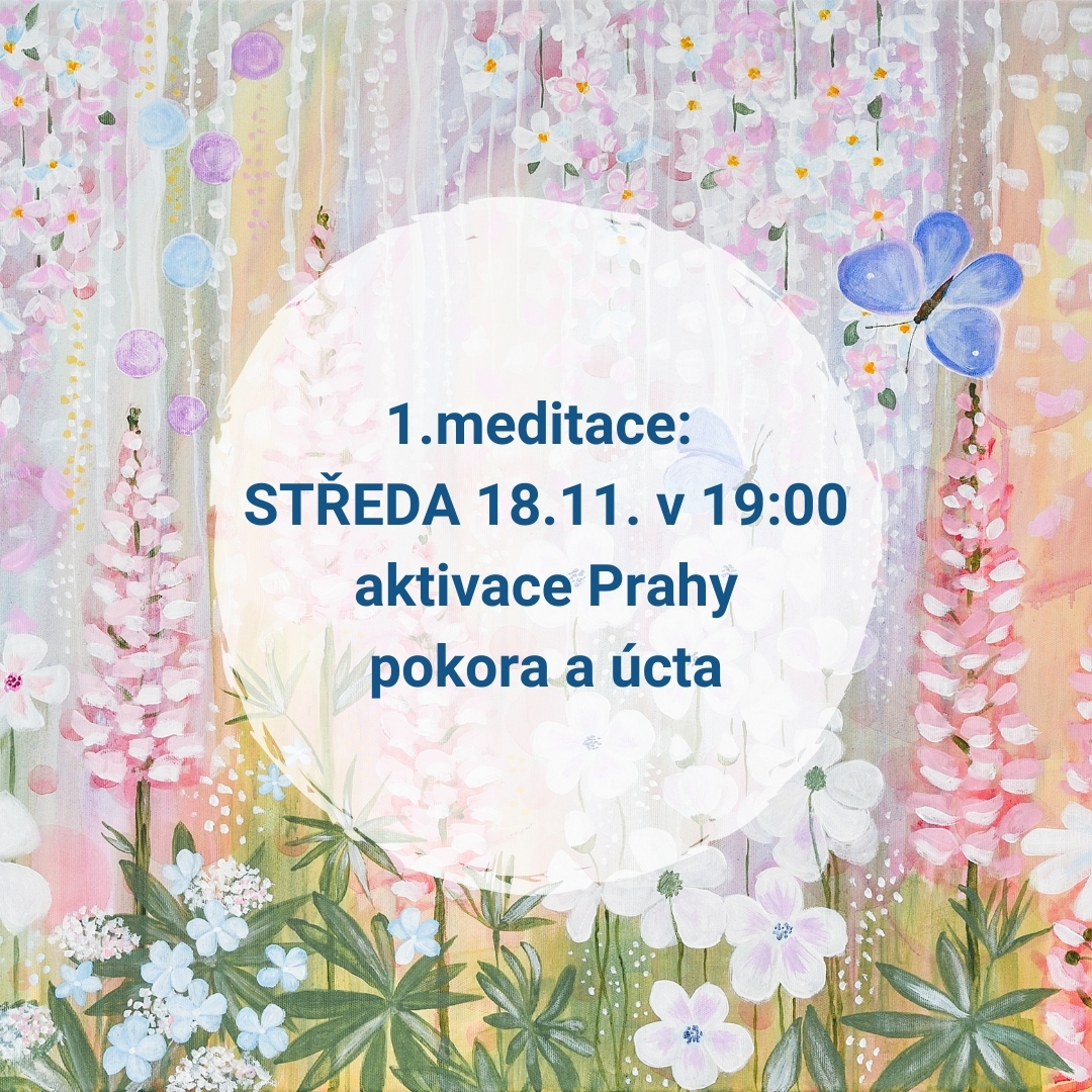 1. meditace: Pokora a úcta