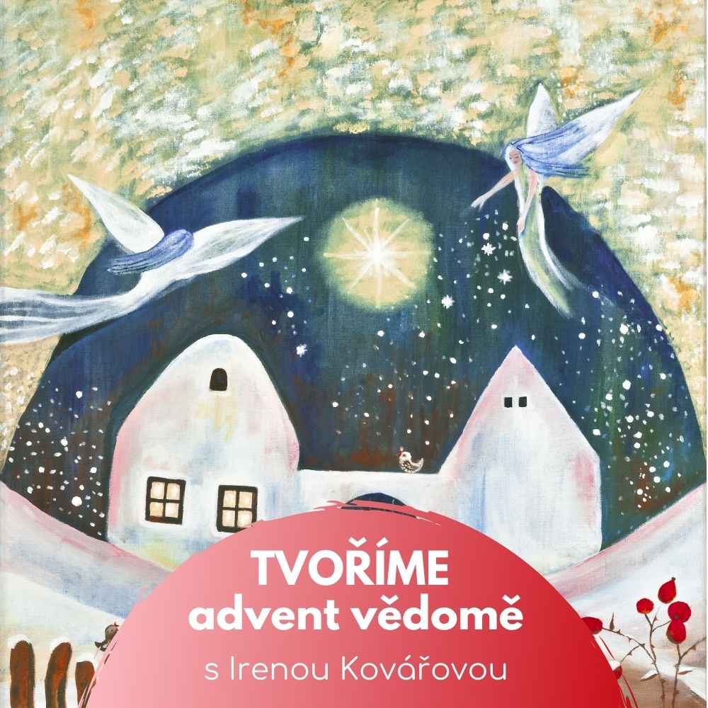 Tvoříme advent vědomě