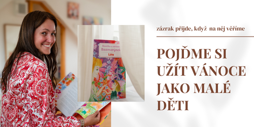 Prožijme letošní Vánoce jako malé děti