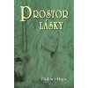 Vladimir Megre Prostor lasky Anastasia 3.dil tvorimesrdcem.cz
