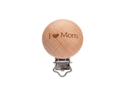 Klip na dudlík dřevěný (1ks) - I ♥ Mom