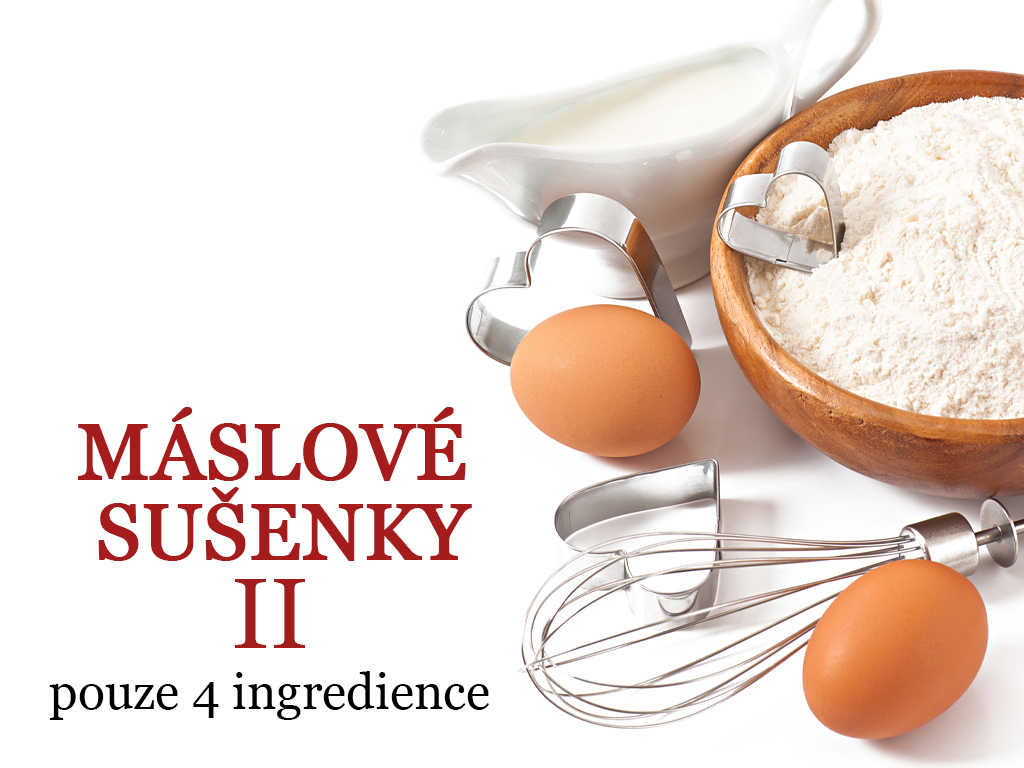 Máslové sušenky II - 4 ingredience