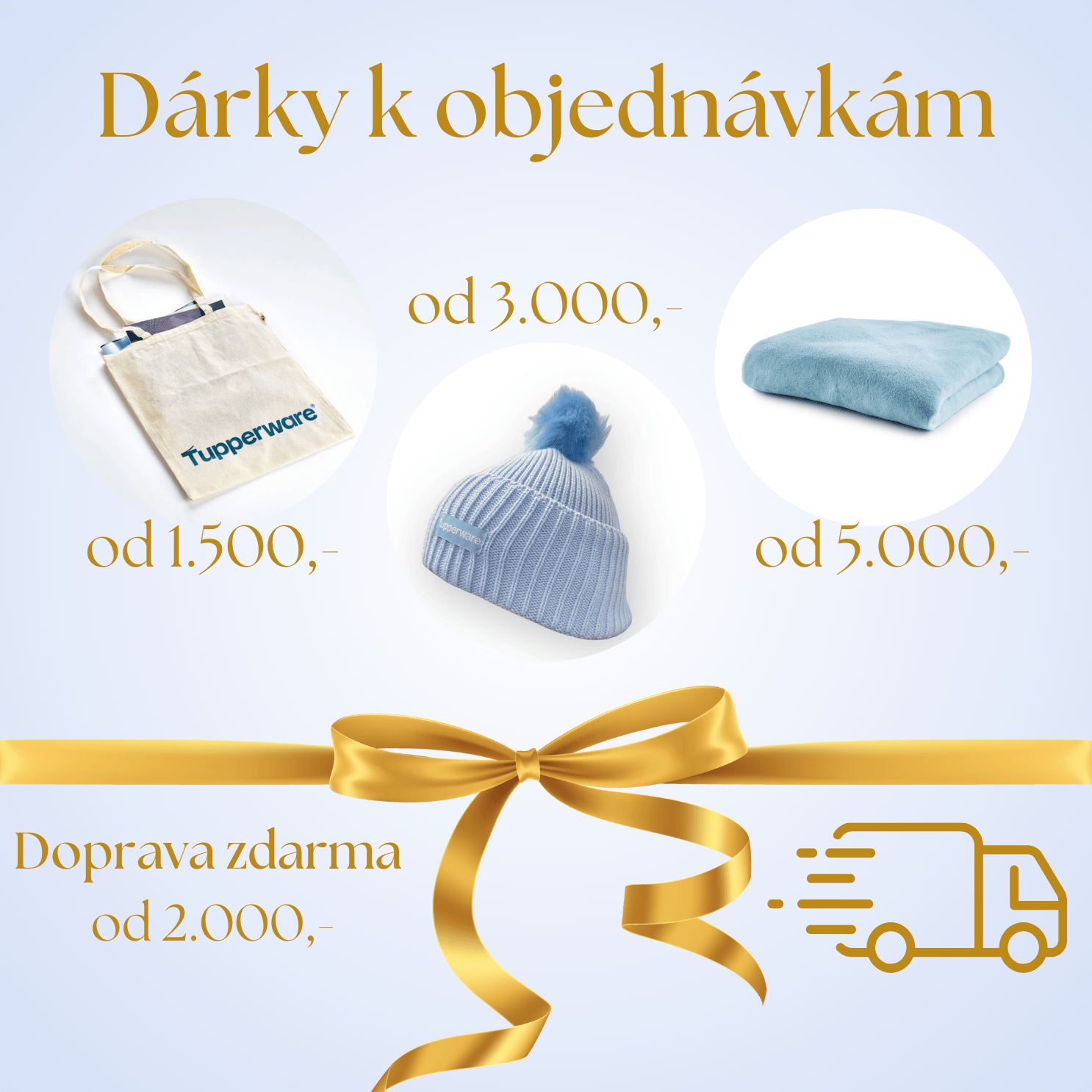 Dárky k objednávkám zdarma