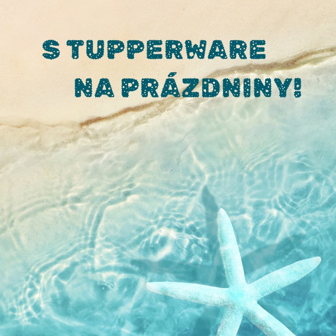 Léto s Tupperware