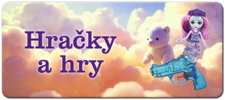 Hračky a hry