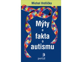 Mýty a fakta o autismu