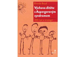 Výchova dítěte s aspergerovým syndromem