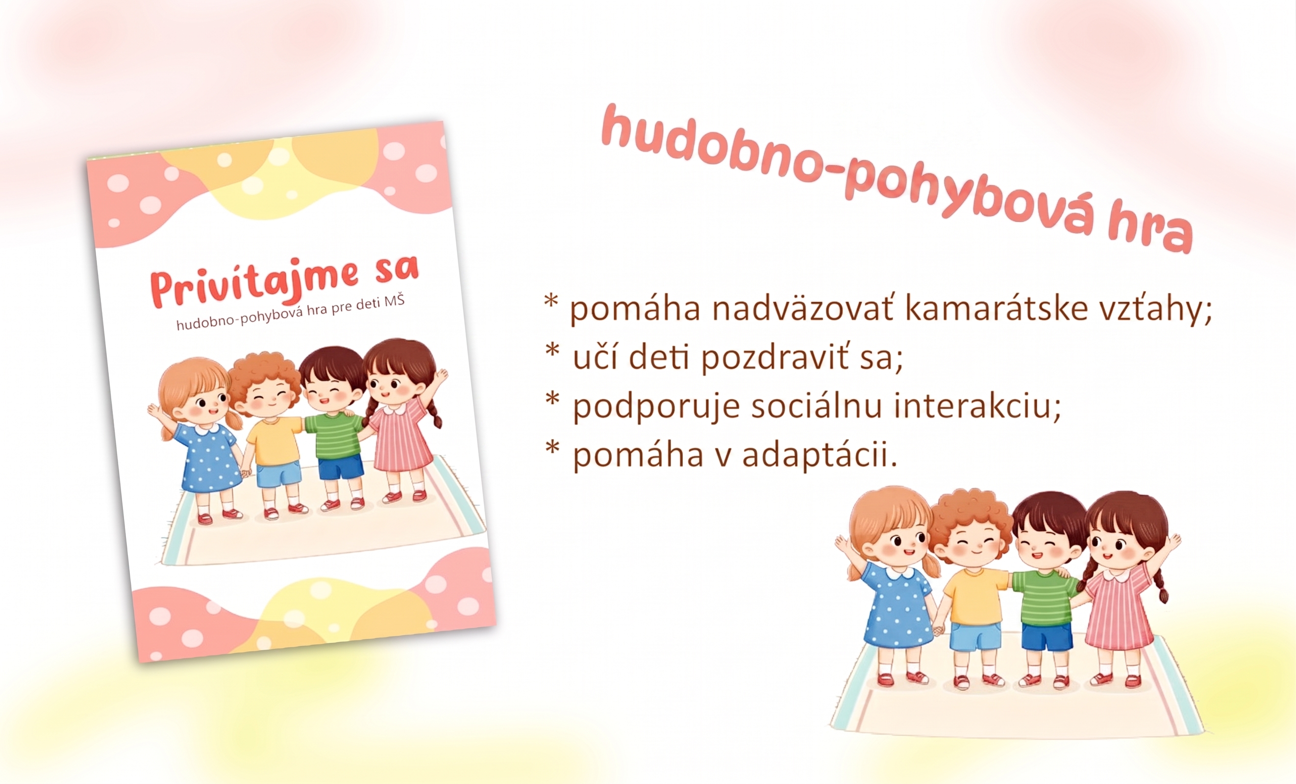 Privíajme sa -edukačná hra
