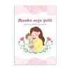 Mamka moja zlatá