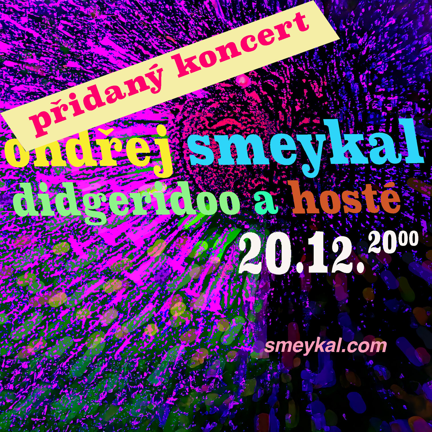 DIDGERIDOO A HOSTÉ - 2. Slunovratový koncert Ondřeje Smeykala 20.12.2024