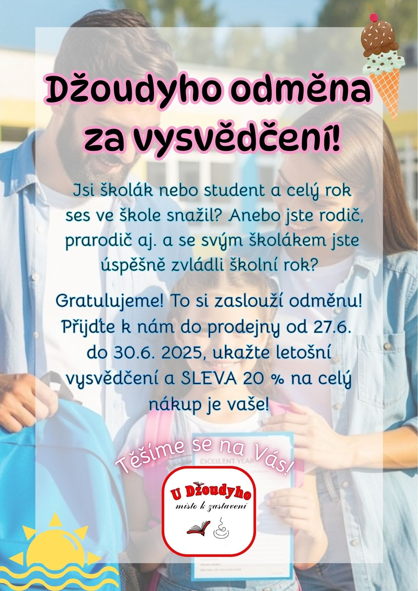 Džoudyho odměna za vysvědčení! 🥳🤩