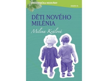 Děti nového milénia