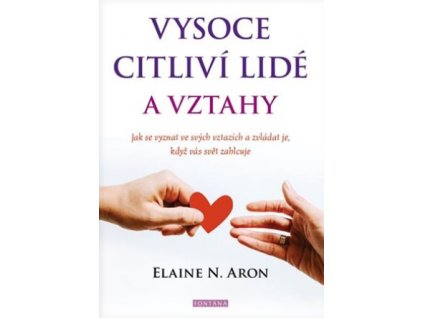 Vysoce citlivý lidé a vztahy