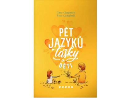Pět jazyků lásky a děti