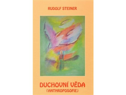 Duchovní věda /anthroposofie/