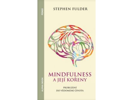 Mindfulness a její kořeny