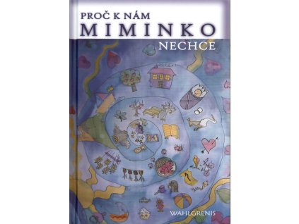 Proč k nám miminko nechce