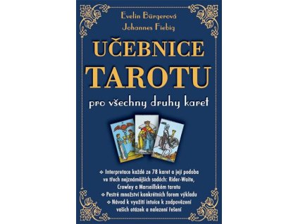 ucebnice tarotu pro vsechny druhy karet 9788081007552