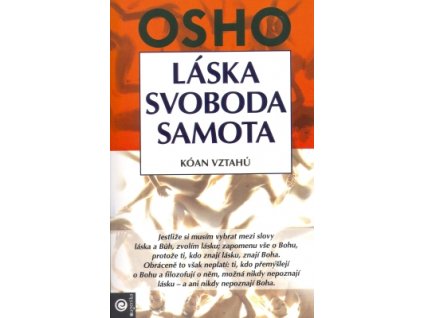 Láska svoboda samota