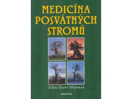 Medicína posvátných stromů