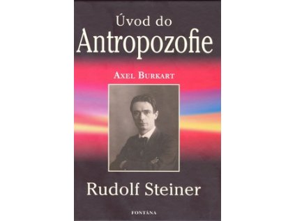 Úvod do antropozofie - Rudolf Steiner