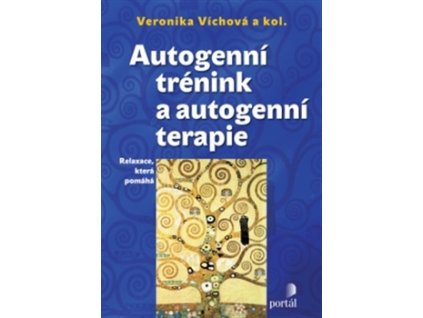 Autogenní trénink a autogenní terapie