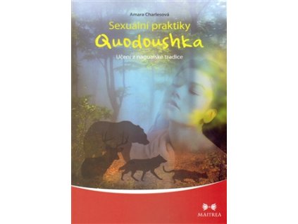 Quodoushka sexuální praktiky