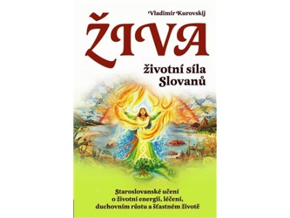 Živa - životní síla Slovanů