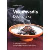 Vykuřovadla - Dech draka