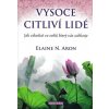 Vysoce citliví lidé