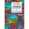 Psychedelika a psychonautika 1