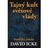 Tajný kult sv. vlády