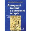 Autogenní trénink a autogenní terapie