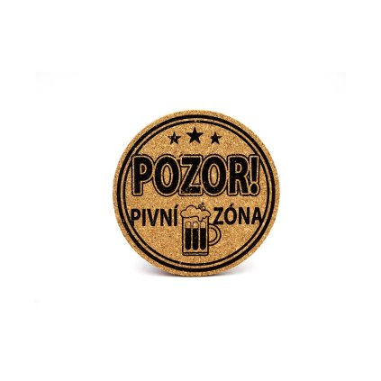 47692 vtipny podtacek s potiskem pozor pivni zona