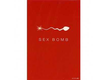 Vtipné blahopřání Born 2B - SEX BOMB