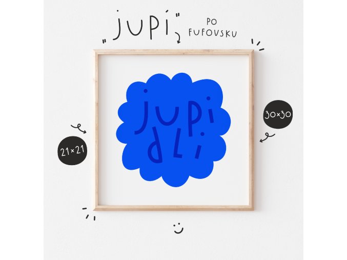JUPIDLY plakát