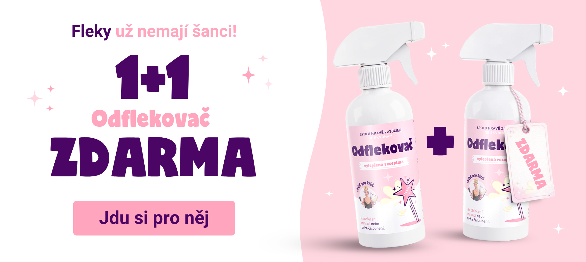 Odflekovač 1+1 zdarma