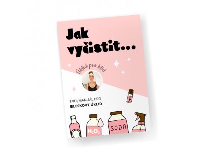 Manuál pre bleskové upratovanie - ON-LINE vydanie